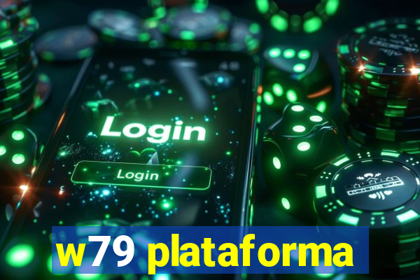 w79 plataforma